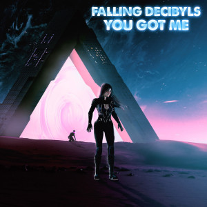 Album You Got Me oleh Falling Decibyls