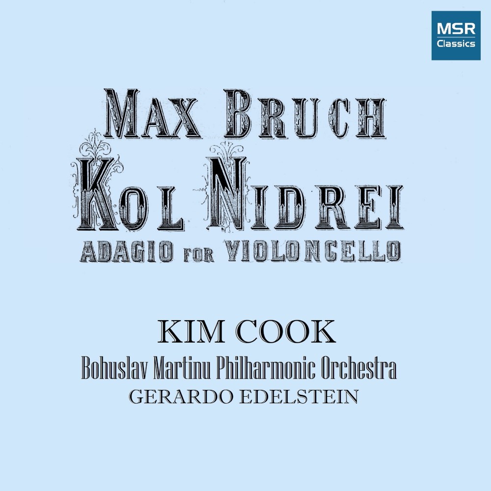 Kol Nidrei for Cello and Orchestra, Op. 47