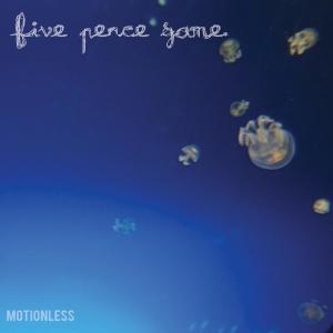 Dengarkan lagu Motionless(feat. FYB) nyanyian Five Pence Game dengan lirik