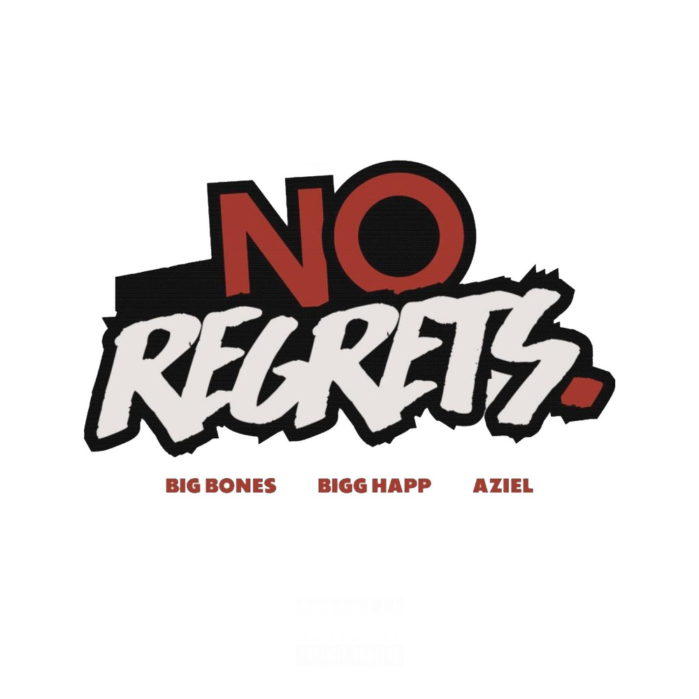 No Regrets.