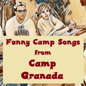 Allan Sherman的专辑Funny Camp Songs from Camp Granada