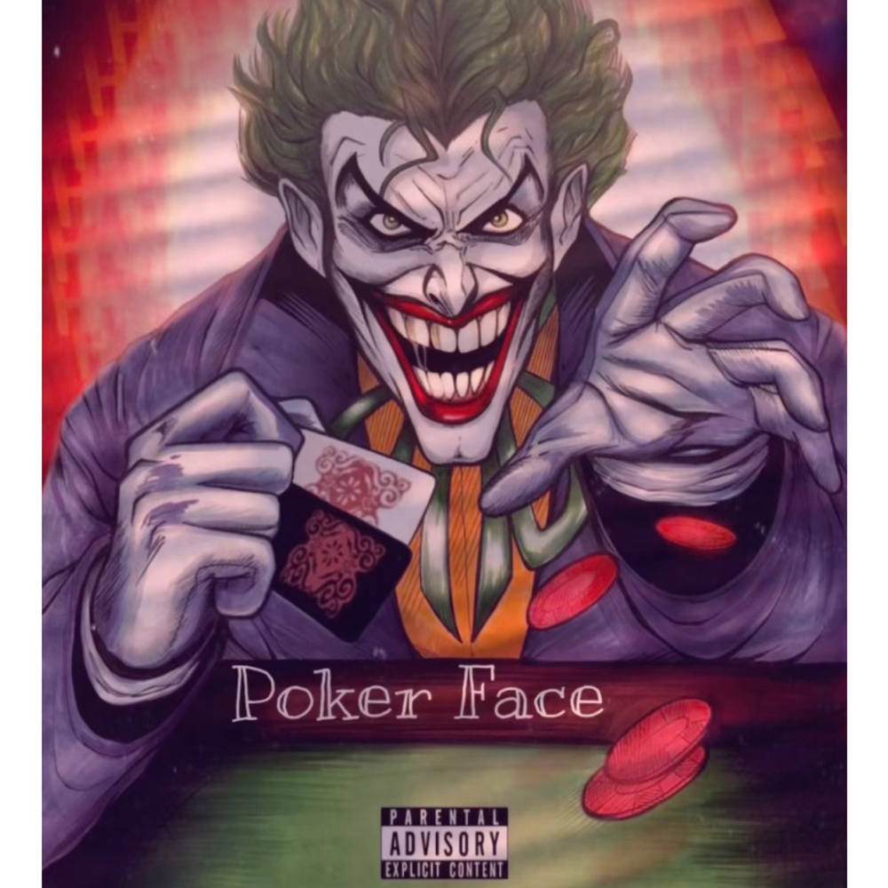 Poker Face (Explicit)