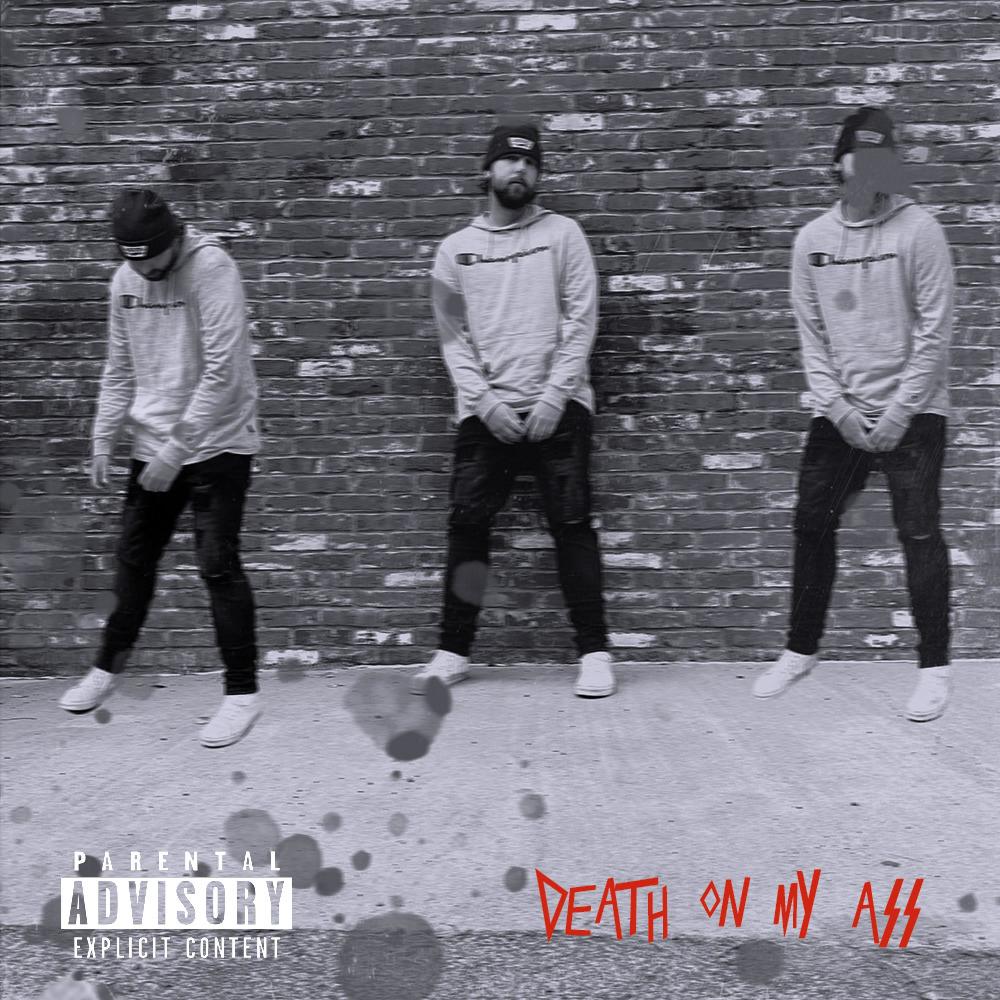 Death On My Ass (feat. K3voh) (Explicit)