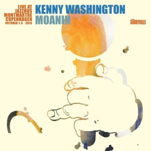 Kenny Washington的專輯Moanin - Live at Jazzhus Montmartre