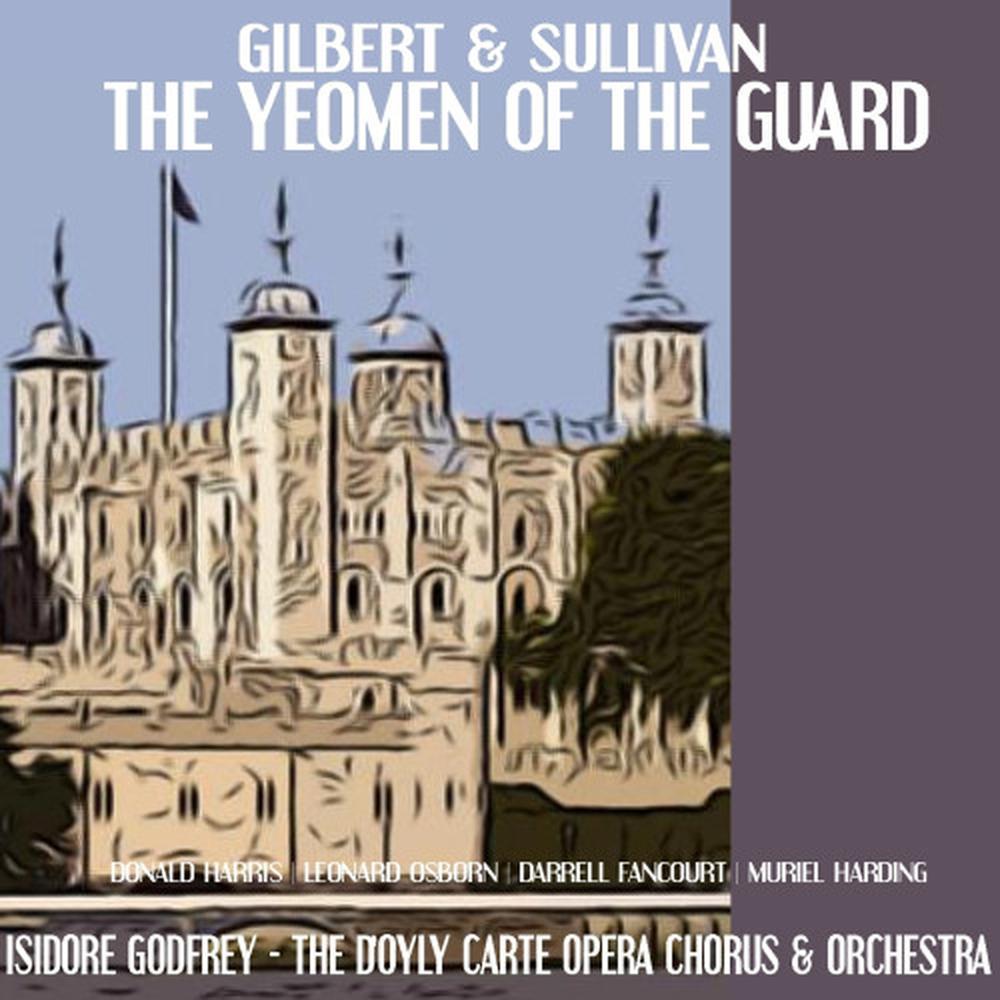 The Yeoman of the Guard: Act II