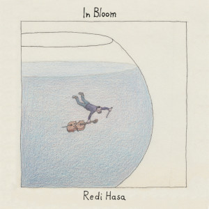 Redi Hasa的專輯In Bloom