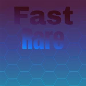 Dengarkan lagu Fast Rare nyanyian Dorii dengan lirik