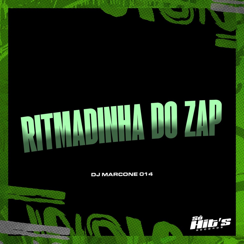 Ritmadinha do Zap (Explicit)