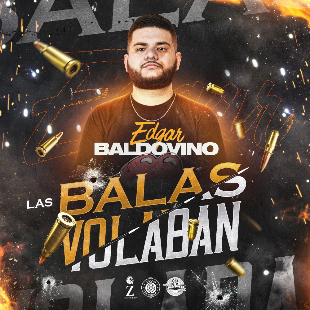 Las Balas Volaban (Explicit)