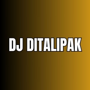 Dj Ditalipak dari Doel Sumbang