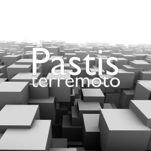 ดาวน์โหลดและฟังเพลง terremoto พร้อมเนื้อเพลงจาก Pastis