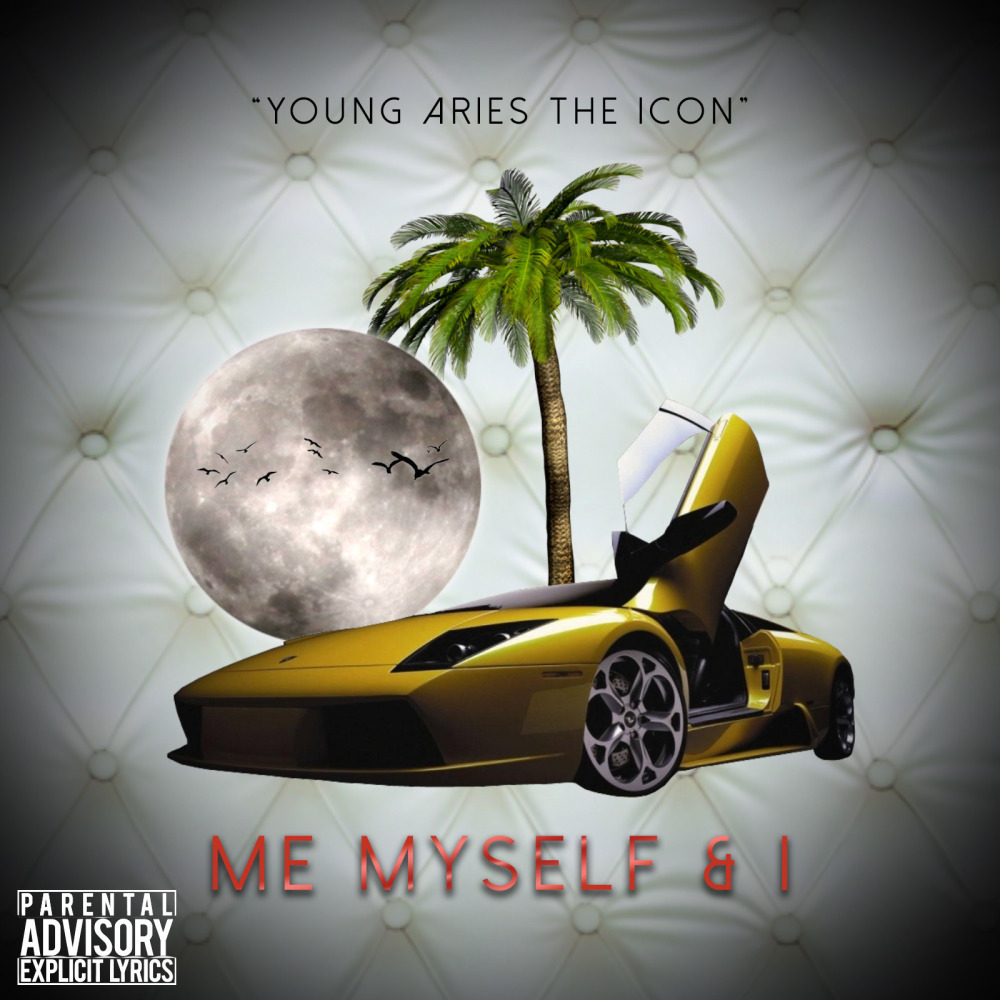 Me Myself & I (Explicit)