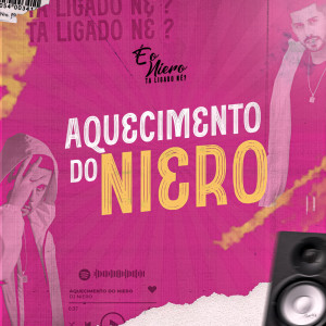 Album Aquecimento do Niero from Dj Niero