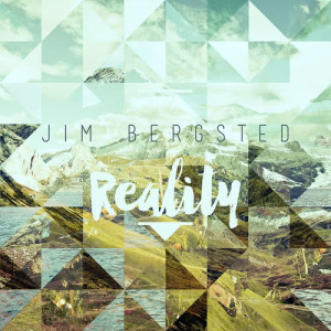 收聽Jim Bergsted的Reality歌詞歌曲