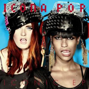 ดาวน์โหลดและฟังเพลง Ready for the Weekend พร้อมเนื้อเพลงจาก Icona Pop