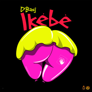 D'banj的专辑Ikébè (Explicit)