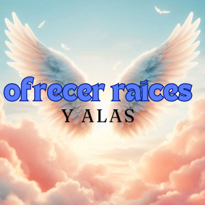 收聽Julio Miguel的Ofrecer Raíces y Alas歌詞歌曲