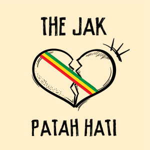 Mental Baja的专辑Jak Patah Hati