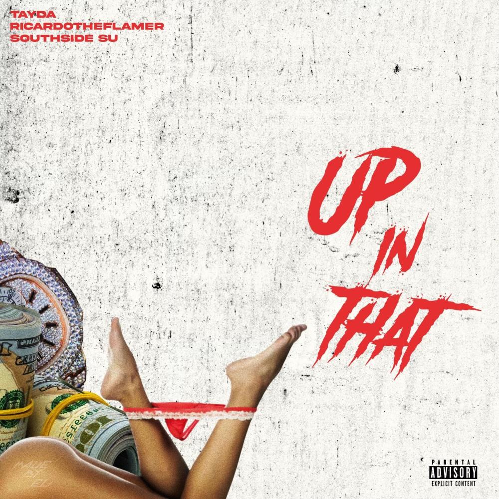Up in dat (Explicit)