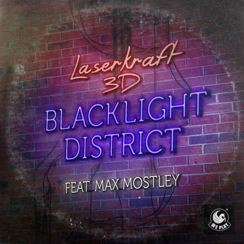 Blacklight District (feat. Max Mostley) [Radio Cut] (Radio Cut)