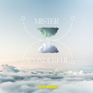 อัลบัม Mister Wonderful - Ruby Murray ศิลปิน Ruby Murray