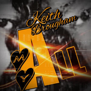 收聽Keith Brougham的My All歌詞歌曲