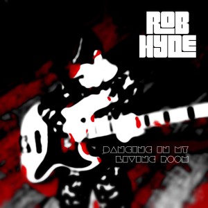 ดาวน์โหลดและฟังเพลง Dancing In My Living Room (Explicit) พร้อมเนื้อเพลงจาก Rob Hyde