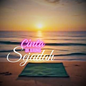 Cinta Di Ujung Sejadah dari Kirana