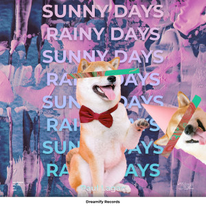 Album Sunny Days Rainy Days from paullagac