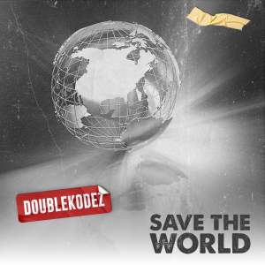 อัลบัม Save The World ศิลปิน Doublekodez