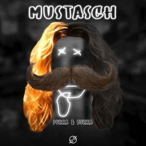 Listen to MUSTASCH song with lyrics from Perra & Berra