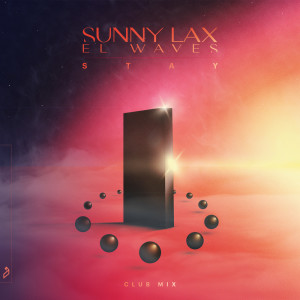 EL Waves的專輯Stay (Club Mix)