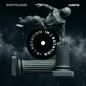 ดาวน์โหลดและฟังเพลง Jumpin พร้อมเนื้อเพลงจาก Dustycloud