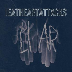 ดาวน์โหลดและฟังเพลง Liar พร้อมเนื้อเพลงจาก IEatHeartAttacks