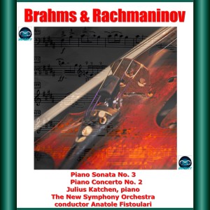 The New Symphony Orchestra的專輯Brahms & Rachmaninov: Piano Sonata No. 3 - Piano Concerto No. 2