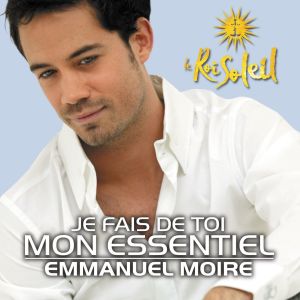 Le Roi Soleil的專輯Je fais de toi mon essentiel