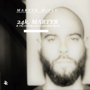 收聽24K Martyr的Put Me on to Be Played Like a Fool (Explicit)歌詞歌曲