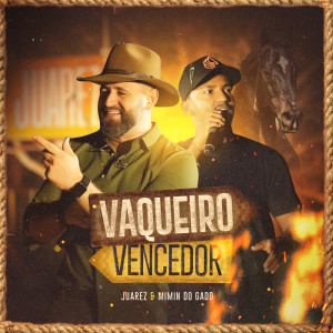 Vaqueiro Vencedor (Ao Vivo) dari Juarez