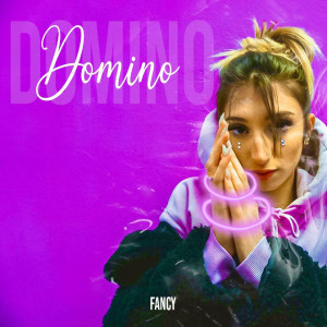 Dengarkan Domino lagu dari Fancy dengan lirik