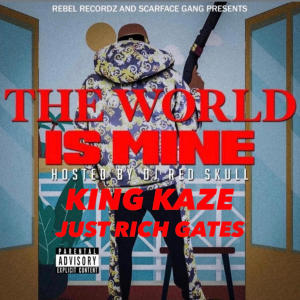 อัลบัม The World Is Mine (Explicit) ศิลปิน King Kazé