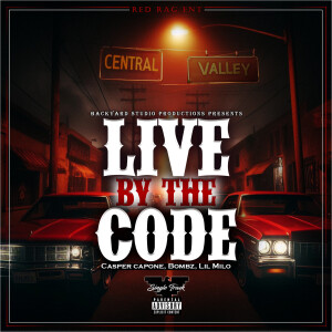 Lil Milo的專輯Live by the Code (Explicit)