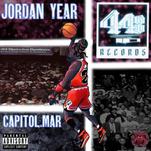 Jordan Year (Explicit) dari Capitol.Mar