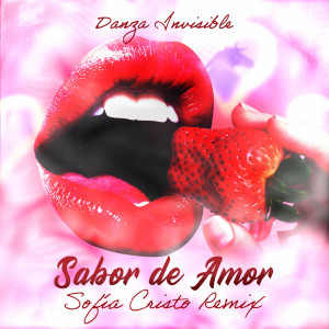 Listen to Sabor de Amor (Remix) song with lyrics from Sofía Cristo