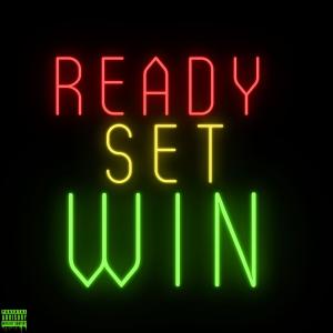 Ready Set Win (Explicit)