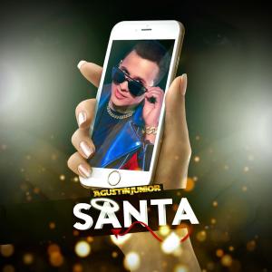 收聽Agustin Junior的Santa歌詞歌曲