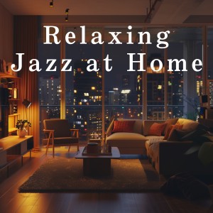 Album Relaxing Jazz at Home oleh Teres