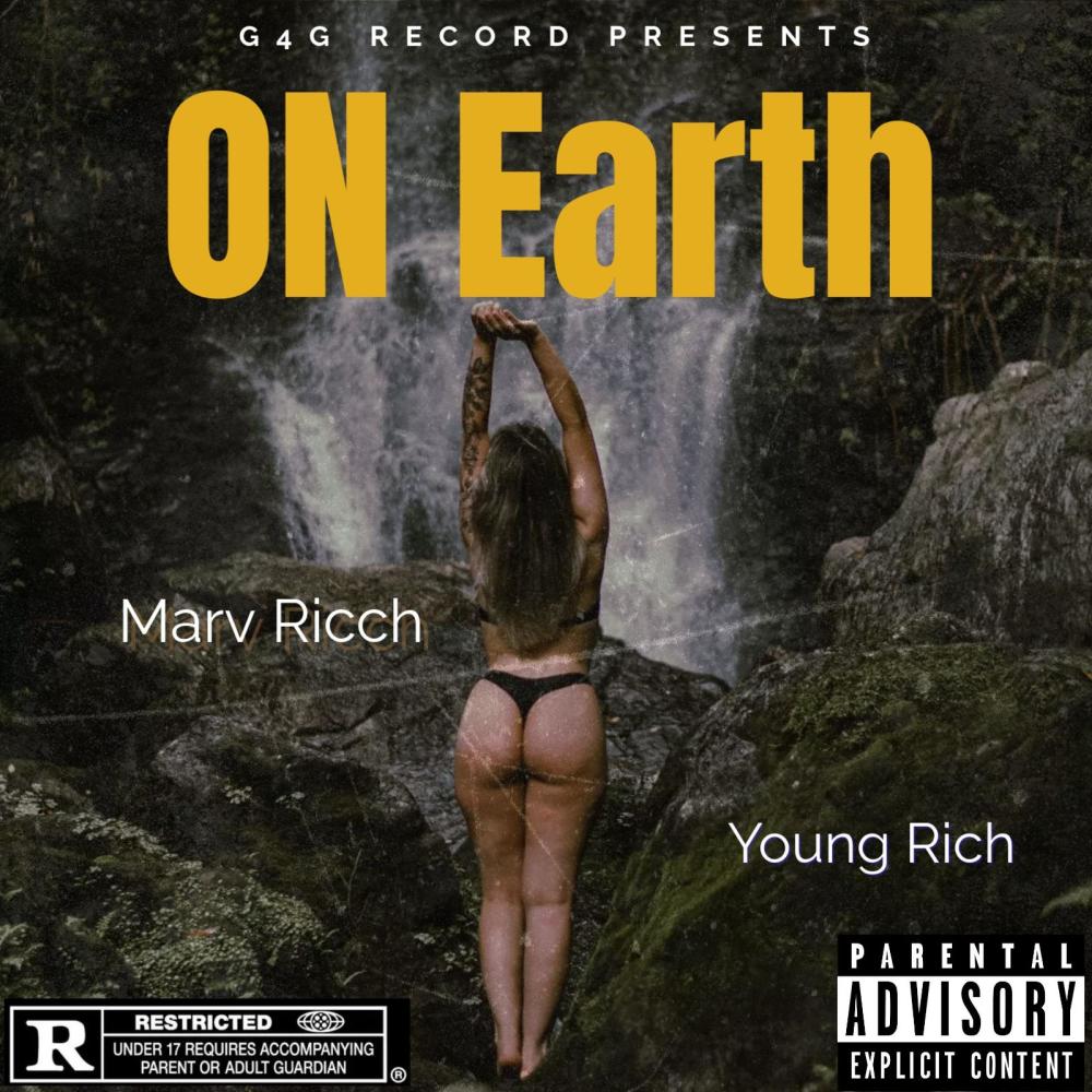 On Earth (feat. Young Rich) (Explicit)
