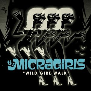 收聽The Micragirls的Girl Go Crazy歌詞歌曲