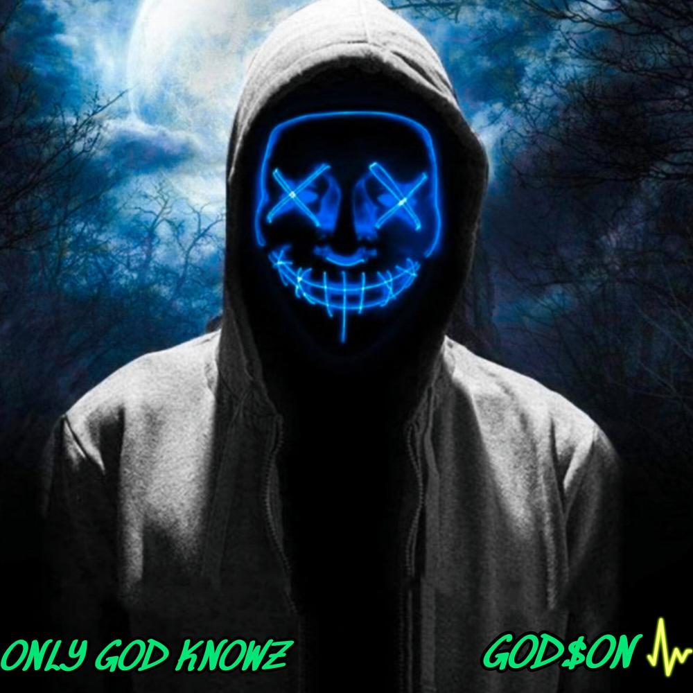 Only God Knows (feat. God$on & Wizdom)