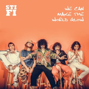 ดาวน์โหลดและฟังเพลง We Can Make The World Glow พร้อมเนื้อเพลงจาก Sticky Fingers